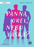 Panna, orel, nebo láska?