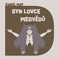 Syn lovce medvědů - CDmp3 (Čte Pavel Soukup)