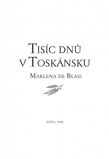 Náhled Tisíc dní v Toskánsku
