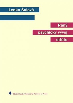 Raný psychický vývoj dítěte, 3.  vydání