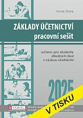 Základy účetnictví - pracovní sešit 2025