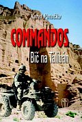 Commandos - bič na Taliban