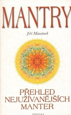 Mantry přehled nejužívanějších manter