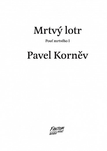 Náhled Mrtvý lotr - Pouť mrtvého 1