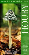 Houby - Nový kapesní atlas