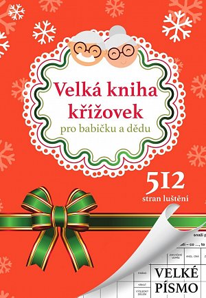 Velká kniha křížovek pro babičku a dědu