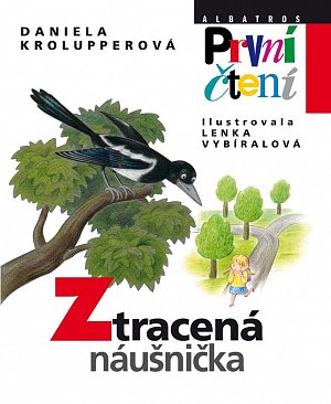 Ztracená náušnička - První čtení