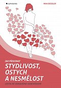 Jak překonat stydlivost, ostych a nesmělost - Cesta ke zdravému sebevědomí