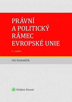 Právní a politický rámec Evropské unie