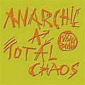 Visací zámek: Anarchie a totál chaos CD