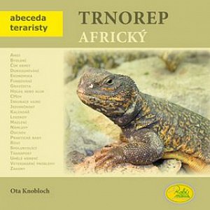 Trnorep africký - Abeceda teraristy