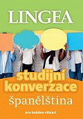 Španělština - Studijní konverzace pro každou situaci