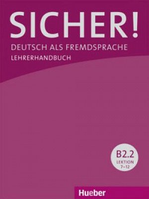 Sicher! B2/2: Lehrerhandbuch