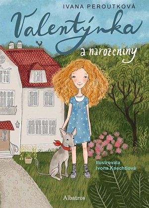 Valentýnka a narozeniny, 1.  vydání