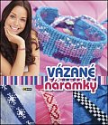 Vázané náramky