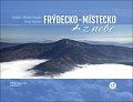 Frýdecko-Místecko z nebe, 1.  vydání