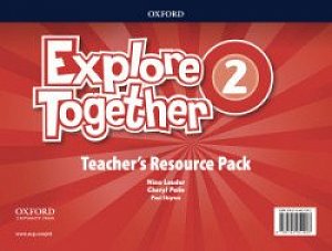 Explore Together 2 Teacher´s Resource Pack (CZEch Edition)