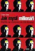 Jak myslí milionáři