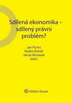 Sdílená ekonomika - sdílený právní problém?