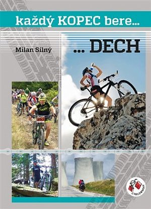 Každý kopec bere...DECH