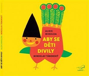Aby se děti divily - CD