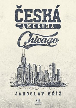 Česká Amerika - Chicago