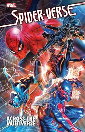 Spider-Verse: Across The Multiverse