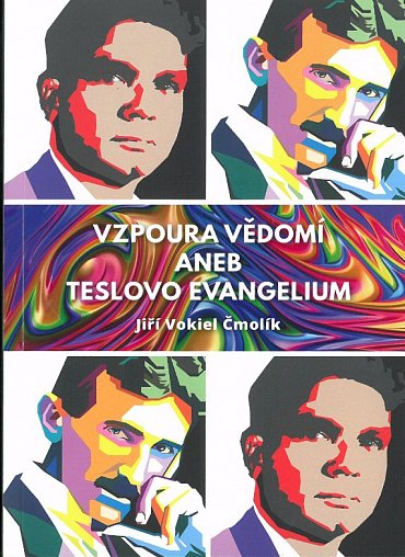 Náhled Vzpoura vědomí aneb Teslovo evangelium