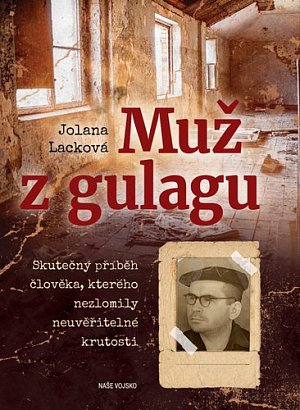 Muž z Gulagu