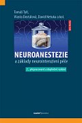 Neuroanestezie a základy neurointenzivní péče, 2.  vydání