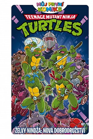 Můj první komiks: Želvy nindža - Nová dobrodružství
