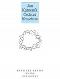 Cesta za Henochem - Deníky a sny I.
