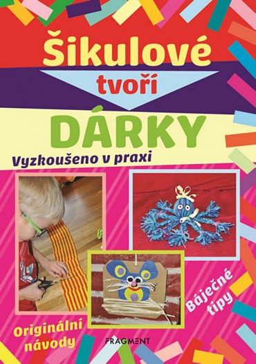 Náhled Šikulové tvoří dárky