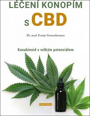 Léčení konopím s CBD - Kanabinoid s velkým potenciálem