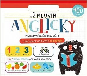 Už mluvím anglicky - Pracovní sešit pro děti, 1.  vydání
