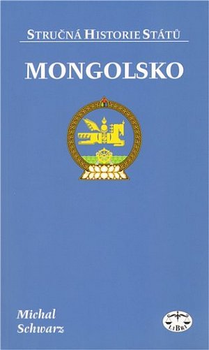 Mongolsko Stručná historie států