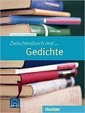 Zwischendurch mal...: Gedichte (A1-C1)