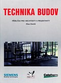 Technika budov - Příručka pro architekty a projektanty