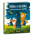 Šišky a klásky - Veršované bajky nejen pro děti