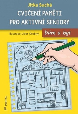 Cvičení paměti pro aktivní seniory - Dům a byt