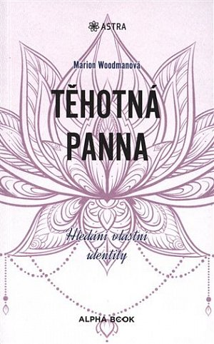 Těhotná panna - Hledání vlastní identity