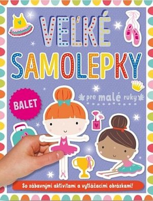 Veľké samolepky pre malé ruky Balet