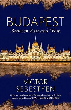 Budapest : Between East and West, 1.  vydání