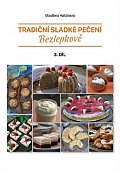 Tradiční sladké pečení bezlepkově 3. díl