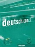 Deutsch.com 3: Arbeitsbuch mit Audio-CD zum AB