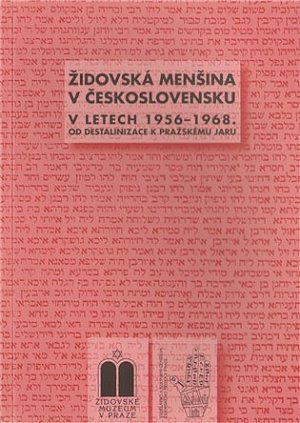Židovská menšina v Československu v letech 1956 - 1968