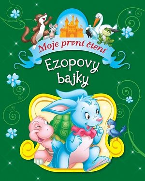 Ezopovy bajky - Moje první čtení, 5.  vydání