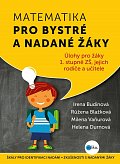 Matematika pro bystré a nadané žáky - Úlohy pro žáky 1. stupně ZŠ, jejich rodiče a učitele