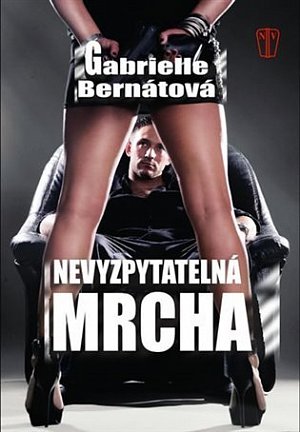 Nevyzpytatelná mrcha