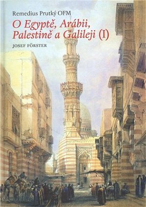 O Egyptě, Arábii, Palestině a Galileji (1)